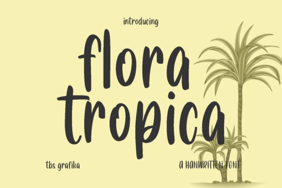 Floratropica: The Handwritten Font That Elevates Your Brand