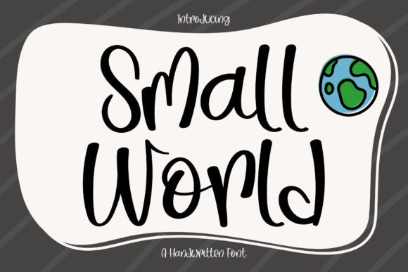 Small World Font: A Sweet Typeface for Branding